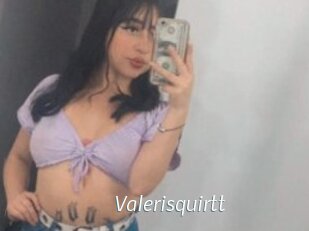Valerisquirtt
