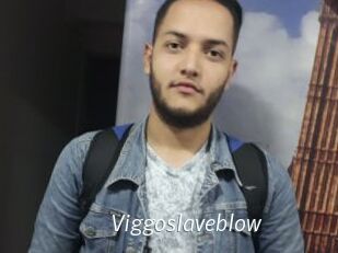 Viggoslaveblow