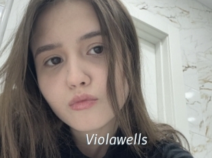 Violawells