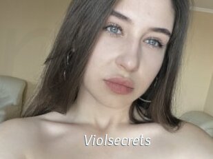 Violsecrets
