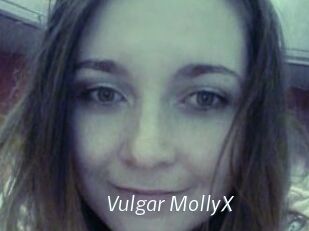 Vulgar_MollyX