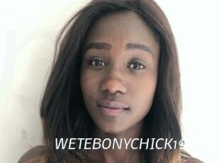 WETEBONYCHICK19