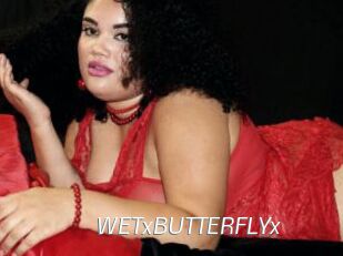 WETxBUTTERFLYx