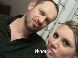 Waouw