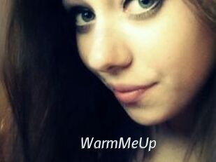 WarmMeUp