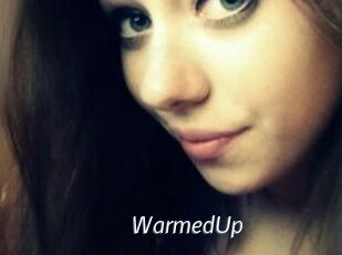 WarmedUp