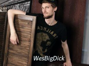 WesBigDick
