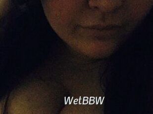 WetBBW