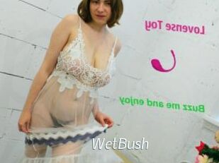 WetBush