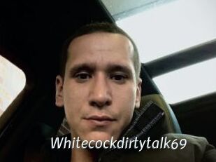 Whitecockdirtytalk69