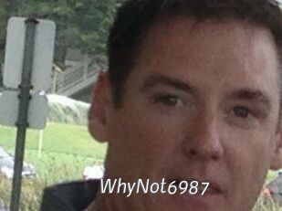 WhyNot6987