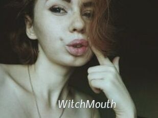 WitchMouth