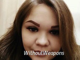 WithoutWeapons