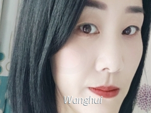 Wanghui