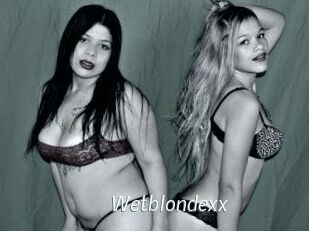 Wetblondexx