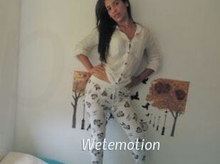 Wetemotion