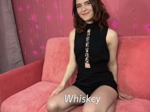 Whiskey