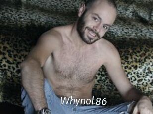 Whynot86