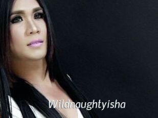 Wildnaughtyisha