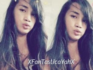 XFanTasticaYahX