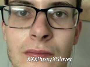 XXXPussyXSlayer