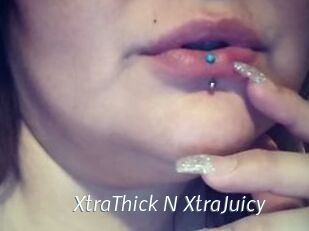 XtraThick_N_XtraJuicy