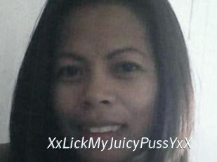 XxLickMyJuicyPussYxX