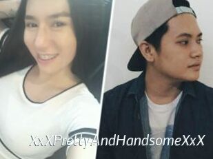 XxXPrettyAndHandsomeXxX
