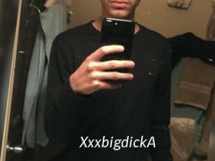 XxxbigdickA