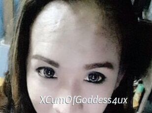 XCumOfGoddess4ux