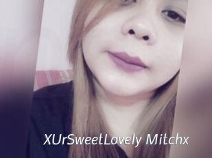XUrSweetLovely_Mitchx