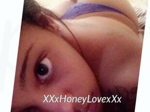 XXxHoneyLovexXx