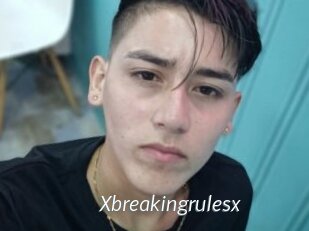 Xbreakingrulesx