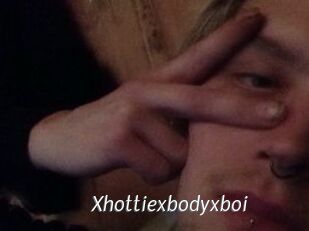 Xhottiexbodyxboi