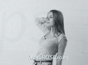 XoxoROSExoxo