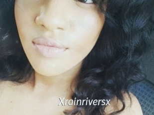 Xrainriversx