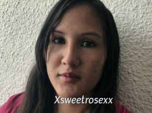 Xsweetrosexx