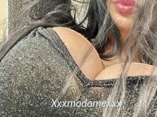 Xxxmadamexxx