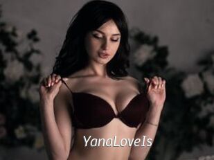 YanaLoveIs