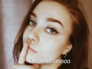 YourAdriannaa
