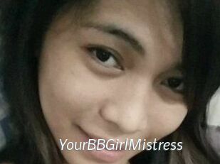 YourBBGirlMistress