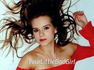 YourLittleBadGirl