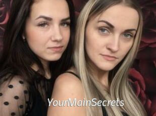 YourMainSecrets