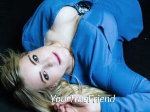 YourTrueFriend