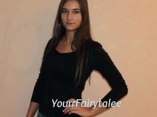 YourrFairytalee