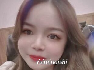 Ysiminaishi