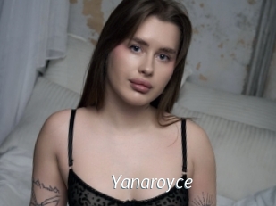 Yanaroyce