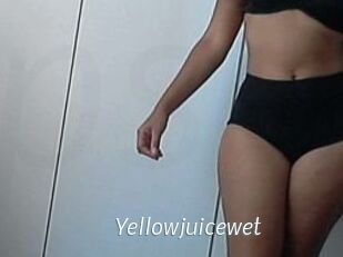 Yellowjuicewet