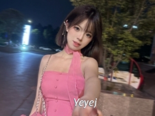 Yeyej