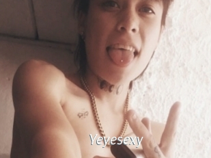 Yeyesexy